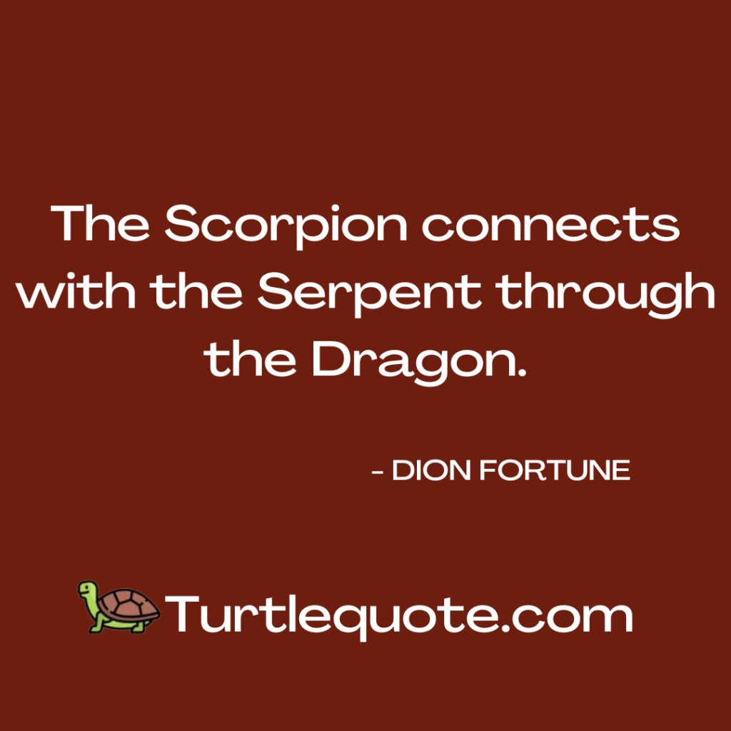 The Scorpion connects with the Serpent through the Dragon