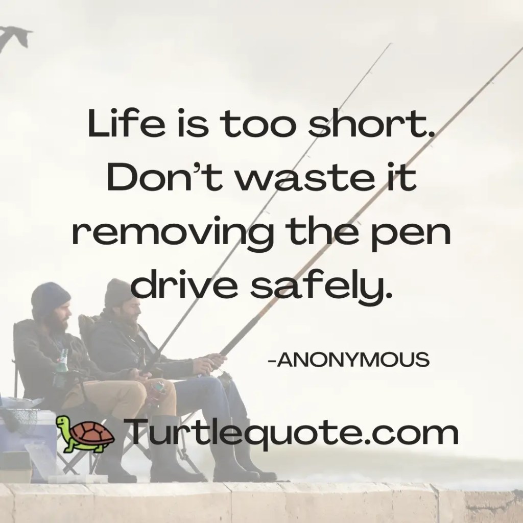 Life is too short. Don’t waste it removing the pen drive safely.