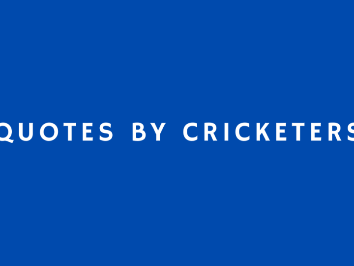 Collection of 60 Wise, Inspirational, & Humorous Cricket Quotes