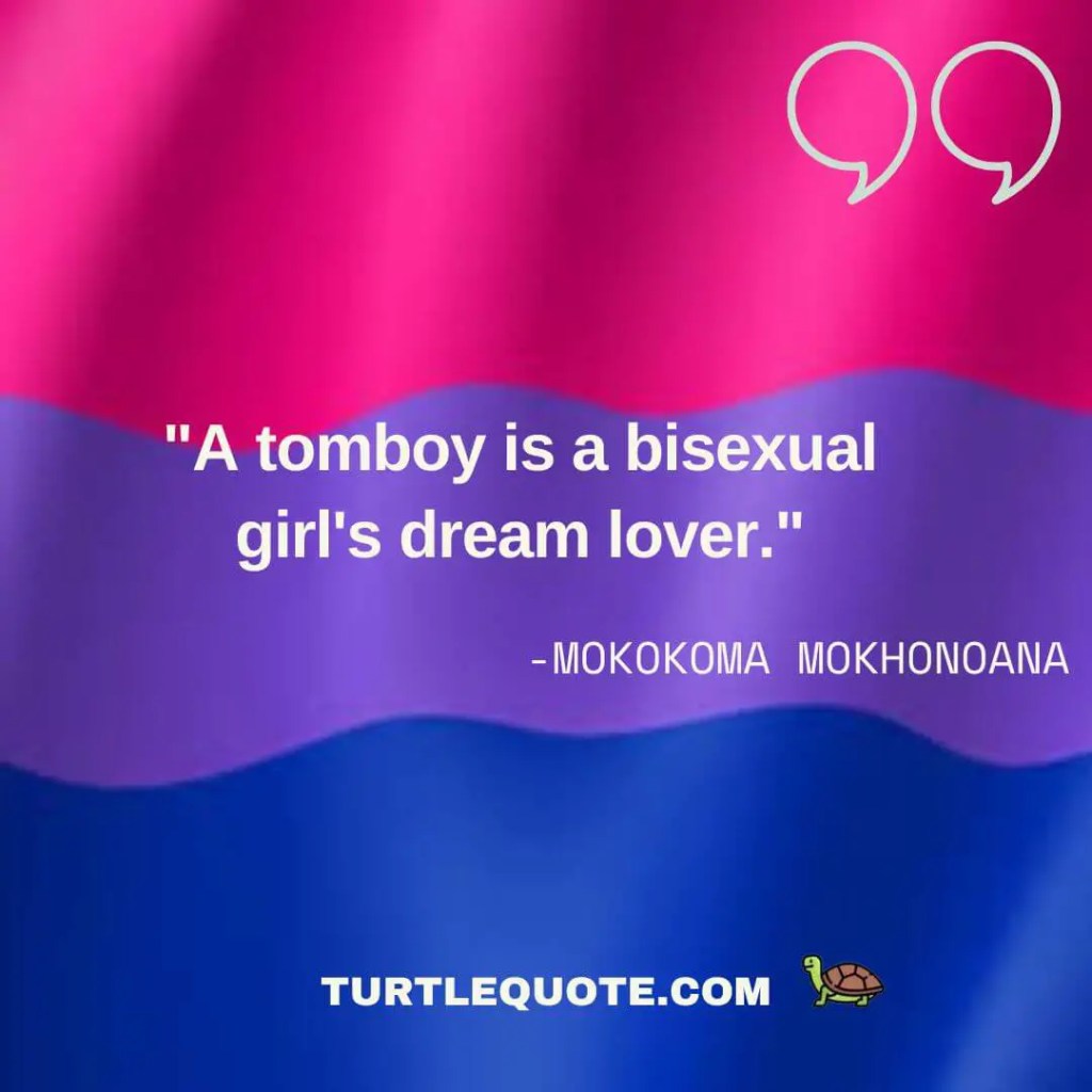 A tomboy is a bisexual girl's dream lover.