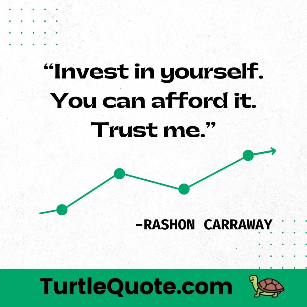 Invest in yourself. You can afford it. Trust me.