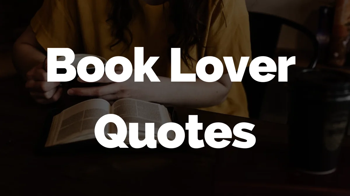 40 Book Lover Quotes | Ned Hamson's Second Line View of the News
