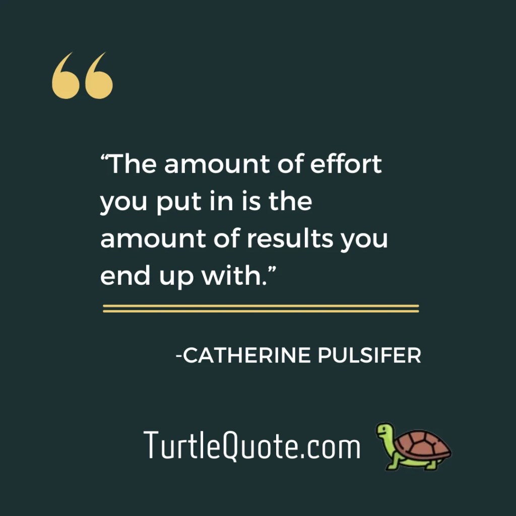 “The amount of effort you put in is the amount of results you end up with.”